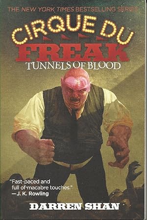 Imagen del vendedor de Cirque Du Freak #3: Tunnels of Blood: Book 3 in the Saga of Darren Shan a la venta por Solomon's Mine Books