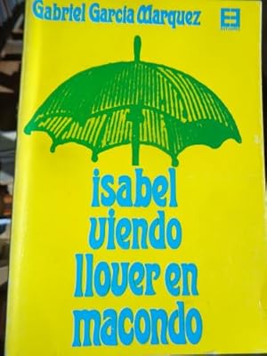 Imagen del vendedor de Isabel viendo llover en Macondo a la venta por Libros del cuervo