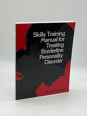 Image du vendeur pour Skills Training Manual for Treating Borderline Personality Disorder mis en vente par True Oak Books