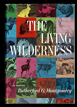 Bild des Verkufers fr The Living Wilderness zum Verkauf von Granada Bookstore,            IOBA