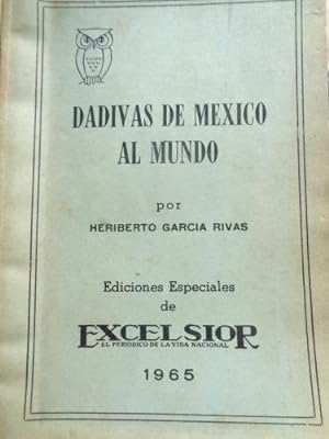 Imagen del vendedor de Dadivas de Mxico al mundo: Aportaciones a la cultura universal a la venta por Libros del cuervo