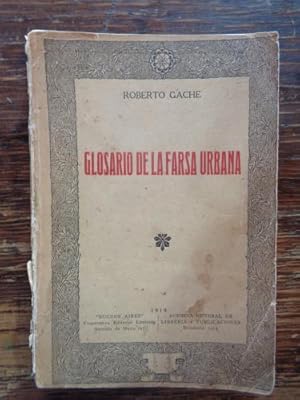 Imagen del vendedor de Glosario la farsa urbana a la venta por Libros del cuervo