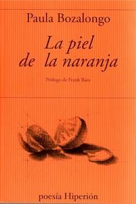 Seller image for LA PIEL DE LA NARANJA. for sale by Librera PRAGA