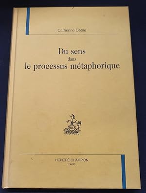 Du sens dans le processus méthaphorique