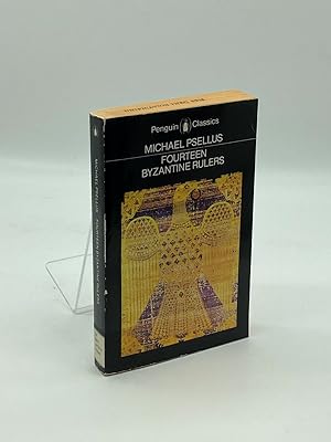 Seller image for Fourteen Byzantine Rulers The Chronographia of Michael Psellus for sale by True Oak Books