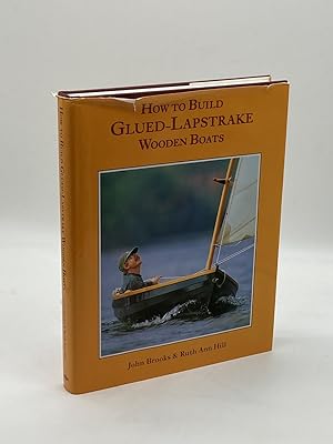 Seller image for How to Build Glued Lapstrake Wooden Boats for sale by True Oak Books