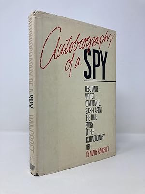 Image du vendeur pour Autobiography of a Spy mis en vente par Southampton Books