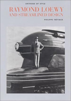 Seller image for Raymond Loewy (Universe of Style) for sale by WeBuyBooks