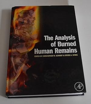 Seller image for The Analysis of Burned Human Remains for sale by Bibliomadness