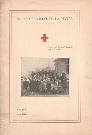 [CHILDREN OF THE RUSSIAN DIASPORA] Oeuvre de secours de l'Union des Villes de la Russie aux enfan...