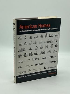 Seller image for American Homes An Illustrated Encyclopedia of Domestic Architecture - a Landmark Reference with More Than 1,000 Illustrations, Elevations, and Palns for sale by True Oak Books