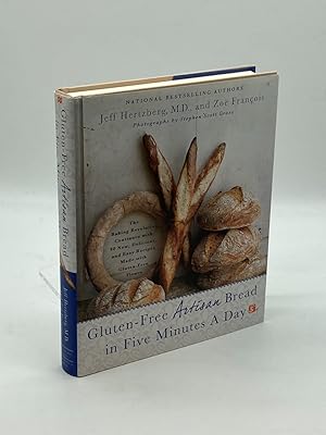 Seller image for Gluten-Free Artisan Bread in Five Minutes a Day The Baking Revolution Continues with 90 New, Delicious and Easy Recipes Made with Gluten-Free Flours for sale by True Oak Books