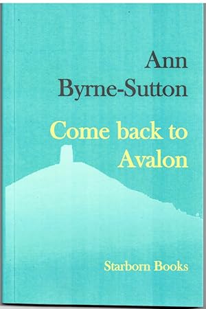 Seller image for Come Back to Avalon for sale by Literary Cat Books