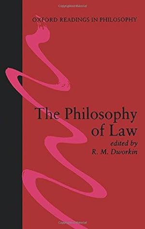 Imagen del vendedor de The Philosophy of Law (Oxford Readings in Philosophy) a la venta por WeBuyBooks