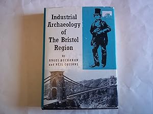 Immagine del venditore per Industrial Archaeology of the Bristol Region. venduto da Carmarthenshire Rare Books