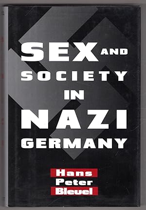 Seller image for Sex and Society In Nazi Germany for sale by Lake Country Books and More