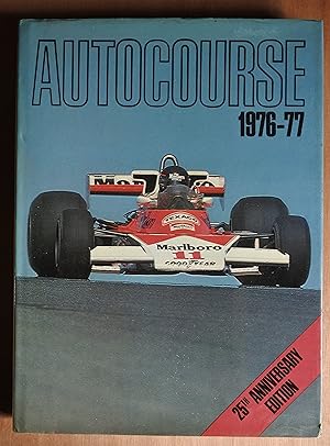 Immagine del venditore per Autocourse 1976-77. 25th Anniversary Edition. venduto da Richard Sharp