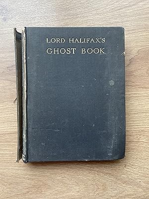 Imagen del vendedor de LORD HALIFAX'S GHOST BOOK A Collection of Stories of Haunted Houses, Apparitions and Supernatural Occurrences a la venta por Old Hall Bookshop, ABA ILAB PBFA BA