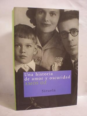 Seller image for Una historia de amor y oscuridad for sale by Librera Antonio Azorn