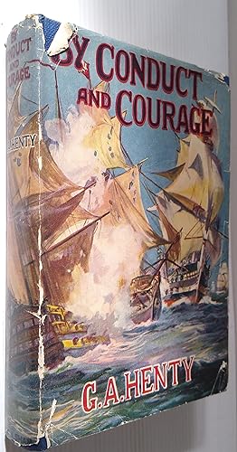 By Conduct and Courage - a Story of the Days of Nelson - The Foulsham Henty Library
