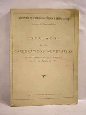 Bild des Verkufers fr Escalafn de los catedrticos numerarios de las universidades de la Repblica en 31 de agosto de 1935 zum Verkauf von Librera Antonio Azorn