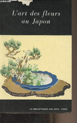 Seller image for L'art des fleurs au Japon - "La Minima" for sale by Le-Livre