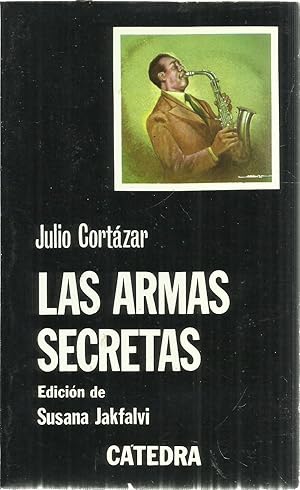 Bild des Verkufers fr Las armas secretas (Coleccion Letras Hispanicas) (Spanish Edition) zum Verkauf von TU LIBRO DE OCASION