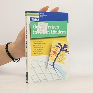 Immagine del venditore per Gesund reisen in fernen La?ndern venduto da Bookbot