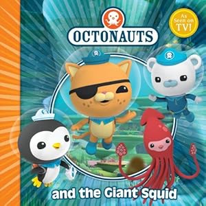 Immagine del venditore per The Octonauts and the Giant Squid venduto da WeBuyBooks