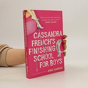 Seller image for Cassandra French's Finishing School for Boys for sale by Bookbot