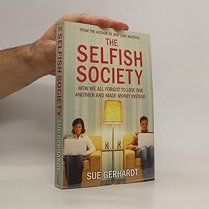 Bild des Verkufers fr The Selfish Society zum Verkauf von Bookbot