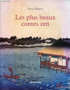 Bild des Verkufers fr Les plus beaux contes zen - dition illustre. zum Verkauf von Le-Livre