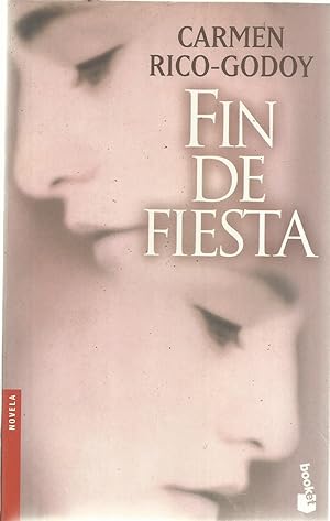 Imagen del vendedor de Fin de fiesta (Spanish Edition) a la venta por TU LIBRO DE OCASION