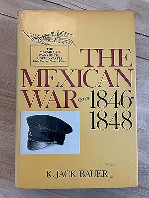 Imagen del vendedor de The Mexican War 1846-1848 a la venta por Friends Of Bridgeport Public Library