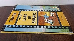 Seller image for Tintin and the Lake of Sharks (A Tintin Film Book) for sale by BoundlessBookstore