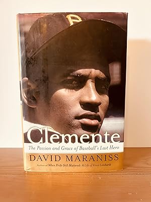 Imagen del vendedor de Clemente: The Passion and Grace of Baseball's Last Hero [FIRST EDITION, FIRST PRINTING] a la venta por Vero Beach Books