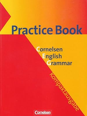 Bild des Verkufers fr Practice Book Cornelsen English Grammar zum Verkauf von Clivia Mueller