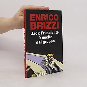 Image du vendeur pour Jack Frusciante  uscito dal gruppo mis en vente par Bookbot