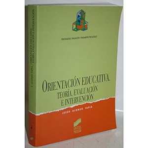 Seller image for ORIENTACIN EDUCATIVA. TEORA, EVALUACIN E INTERVENCIN for sale by Librera Salamb