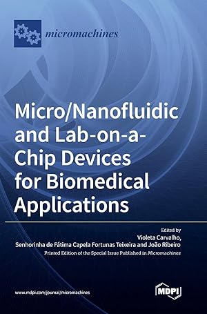 Seller image for Micro/Nanofluidic and Lab-on-a-Chip Devices for Biomedical Applications for sale by moluna