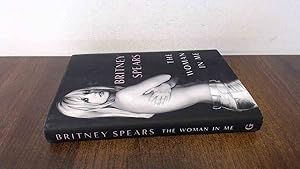 Image du vendeur pour The Woman in Me (1st Ed.) mis en vente par BoundlessBookstore