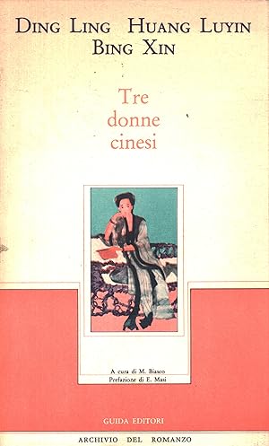 Seller image for Tre donne cinesi for sale by Di Mano in Mano Soc. Coop