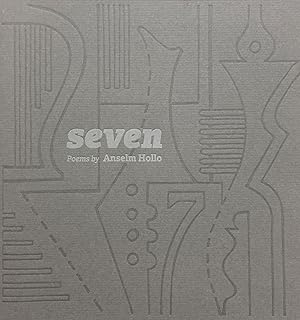 Seven: Poems by Anselm Hollo