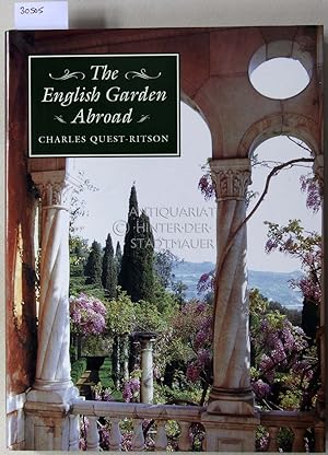 Bild des Verkufers fr The English Garden Abroad. zum Verkauf von Antiquariat hinter der Stadtmauer