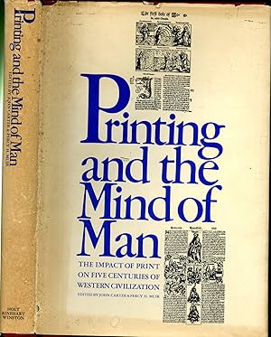 Imagen del vendedor de Printing & the Mind of Man: a Descriptive Catalogue Illustrating the Impact of Print on the Evolution of Western Civilization During Five Centuries a la venta por Pazzo Books