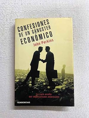 Seller image for Confesiones de un gngster econmico for sale by Campbell Llibres