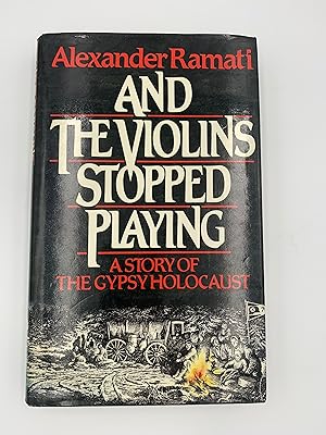 Bild des Verkufers fr And the Violins Stopped Playing - Signed zum Verkauf von The Old Bookshop Collection