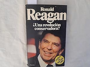 Seller image for Ronald Reagan. Una revolucin conservadora? for sale by Librera "Franz Kafka" Mxico.