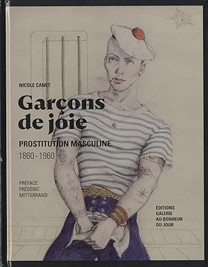 Immagine del venditore per Garons de joie- gay interest- Prostitution masculine 1860-1960/male prostitute venduto da S+P Books and Prints