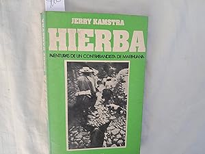 Seller image for Hierba. Aventuras de un contrabandista de marihuana. for sale by Librera "Franz Kafka" Mxico.